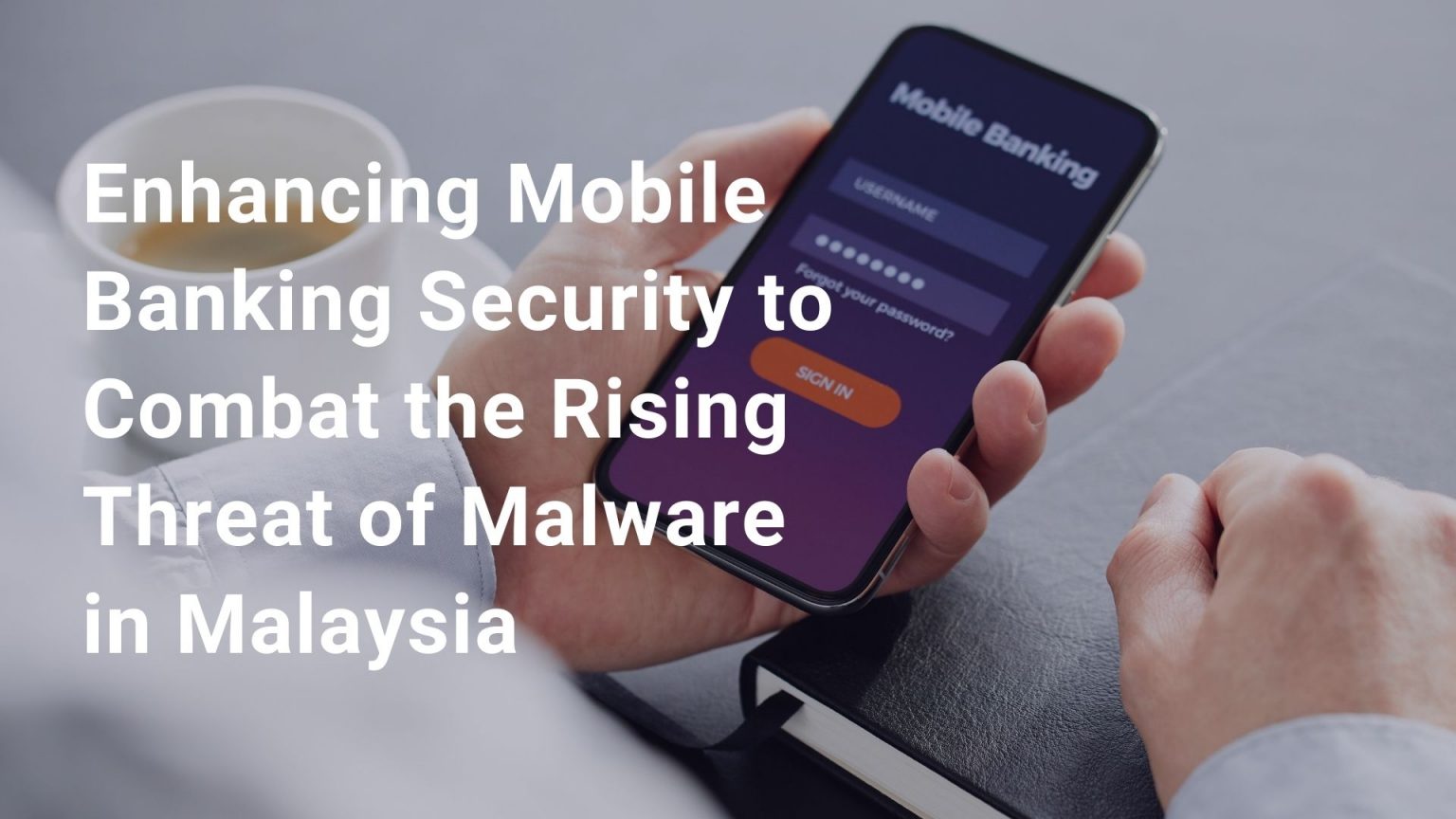Beautiful view of Mobile Transaction Security Measures
